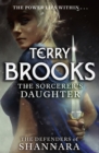 The Sorcerer's Daughter : The Defenders of Shannara - eBook