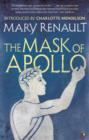 The Mask of Apollo : A Virago Modern Classic - eBook