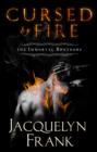 Cursed By Fire : Number 1 in series - eBook