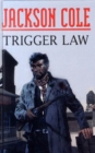 Trigger Law - Book