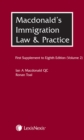 Macdonald's Immigration Law & Practice - Volume 2 : First Supplement to the Eighth edition - Book