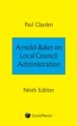 Arnold-Baker: Local Council Administration - Book