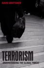 Terrorism : Understanding the Global Threat - Book