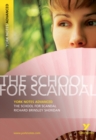 The School for Scandal: York Notes Advanced everything you need to catch up, study and prepare for and 2023 and 2024 exams and assessments - Book