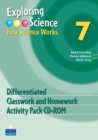 Exploring Science : How Science Works Year 7 Differentiated Classroom and Homework Activity Pack CD-ROM - Book