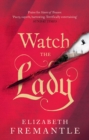 Watch the Lady - eBook