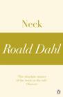 Neck (A Roald Dahl Short Story) - eBook