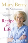 Recipe for Life : The Autobiography - Book