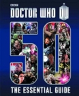 Doctor Who: 50: The Essential Guide - Book
