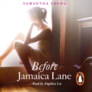 Before Jamaica Lane - eAudiobook
