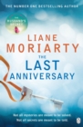 The Last Anniversary : From the bestselling author of Big Little Lies, now an award winning TV series - Book