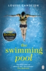 The Swimming Pool : From the author of ITV’s Our House starring Martin Compston and Tuppence Middleton - eBook