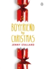 Boyfriend by Christmas : The wonderful uplifting Christmas read for 2022! - Book