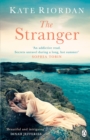The Stranger : A gripping story of secrets and lies for fans of The Beekeeper's Promise - Book