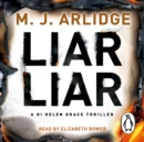 Liar Liar : DI Helen Grace 4 - eAudiobook