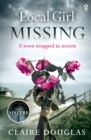Local Girl Missing : The thrilling novel from the author of THE COUPLE AT NO 9 - eAudiobook
