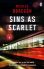 Sins As Scarlet : 'In the heady tradition of Raymond Chandler and Michael Connelly' A. J. Finn, bestselling author of The Woman in the Window - eBook