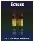 Doctor Who: 100 Illustrated Adventures - eBook