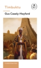 Timbuktu: A Ladybird Expert Book : The secrets of the fabled but lost African city - eBook