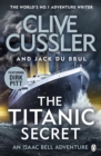 The Titanic Secret : Isaac Bell #11 - eBook