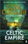 Celtic Empire : Dirk Pitt #25 - Book