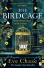 The Birdcage : The spellbinding new mystery from the author of Sunday Times bestseller and Richard and Judy pick The Glass House - eBook