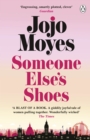 Someone Else’s Shoes : The delightful No 1 Sunday Times bestseller 2023 - Book