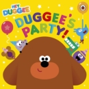 Hey Duggee: Duggee's Party! - eBook