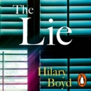 The Lie : The emotionally gripping family drama that will keep you hooked until the last page - eAudiobook