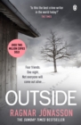 Outside : The heart-pounding new mystery soon to be a major motion picture - Book