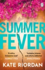 Summer Fever : The hottest psychological suspense of the summer - Book