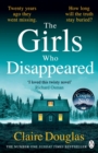 The Girls Who Disappeared : The No 1 bestselling Richard & Judy pick from the author of The Couple at No 9 - Book
