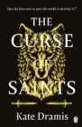 The Curse of Saints : The Spellbinding No 2 Sunday Times Bestseller - eBook