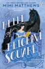 Belle of Belgrave Square : An exciting new feminist historical romance - Book