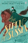 The Siren of Sussex : A brand new historical romance perfect for fans of Bridgerton - Book