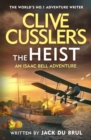 Clive Cussler s The Heist - eBook