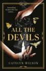 All The Devils : Are you ready for the spookiest, most addictive Dark Academia read of the year? - eBook