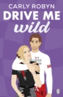 Drive Me Wild - Book