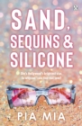 Sand, Sequins and Silicone - Book