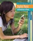 Digital Music : A Revolution in Music - Book