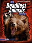 The Deadliest Animals on Earth - Book