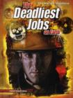 The Deadliest Jobs on Earth - Book