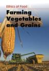 Farming Vegetables and Grains - Book