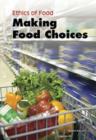Making Food Choices - Book