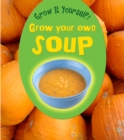 Grow Your Own Soup - Book