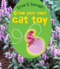 Grow Your Own Cat Toy - Book