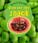 Grow Your Own Snack - Book