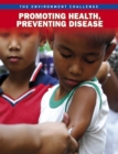 Promoting Health, Preventing Disease - Book