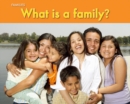 What Is a Family? - Book