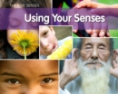 Using Your Senses - eBook